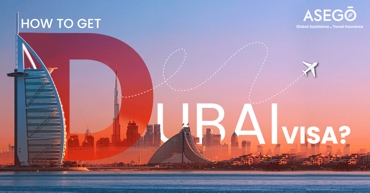How To Get Dubai Visa?