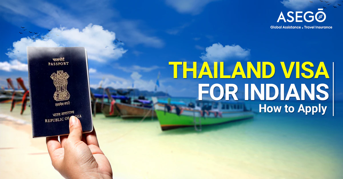 Thailand Visa for In dians: How to Apply