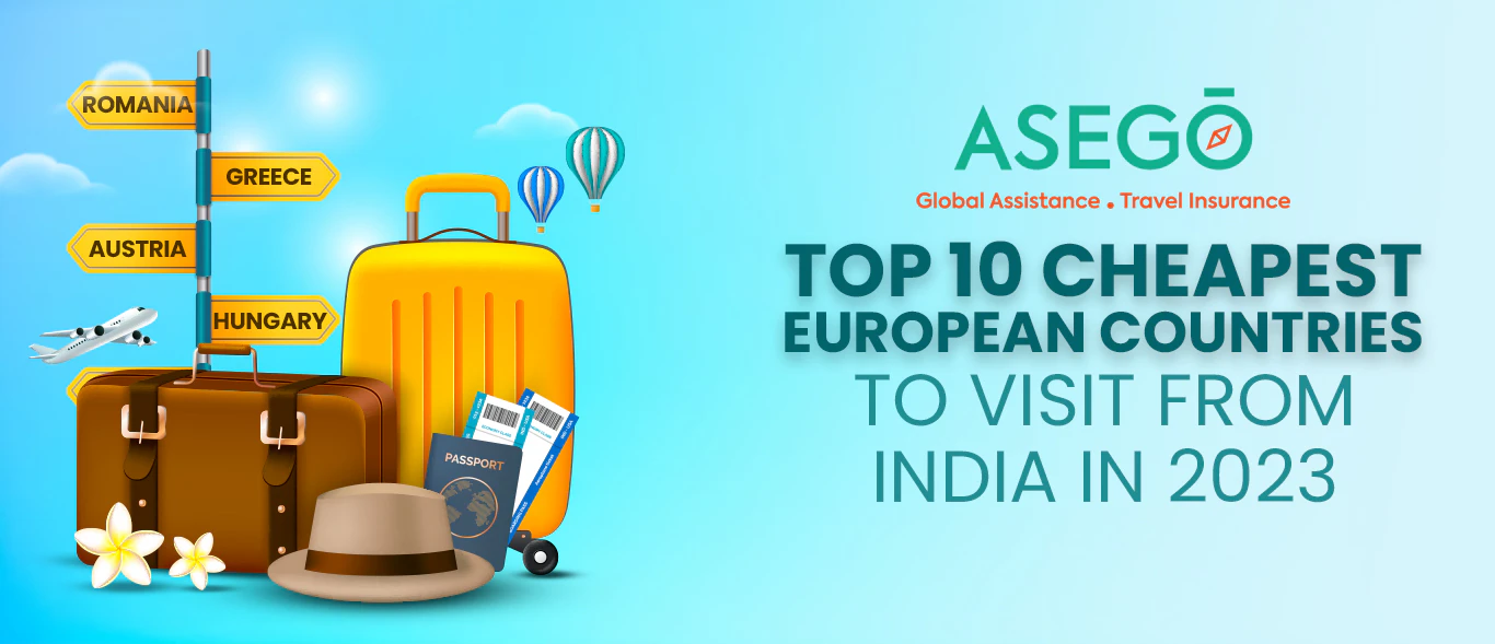 Top 10 Cheapest European Countries to Visit From India in 2023