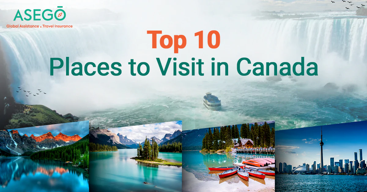 Top 10 Places to Visit in Canada