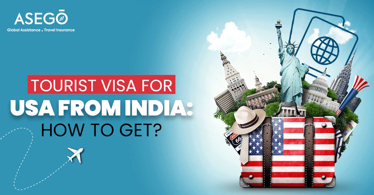 Tourist Visa For USA From India: How to get?